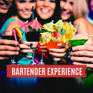 Bartender Experience